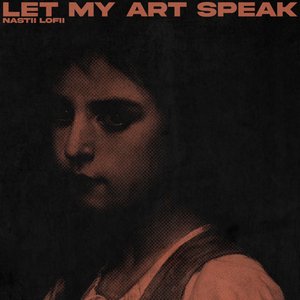 Image for 'Let My Art Speak'