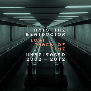 Image for 'Lost Track of Time; Unreleased 2002-2012'