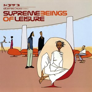 Image pour 'Supreme Beings of Leisure'