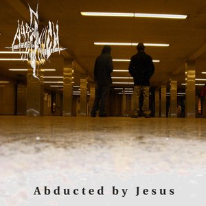 Изображение для 'Abducted by Jesus'