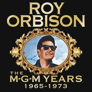 Imagen de 'Roy Orbison: The MGM Years 1965 - 1973 (Remastered)'