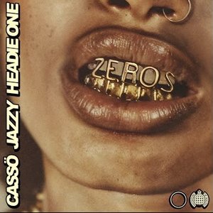 Image for 'Zeros (feat. Headie One)'