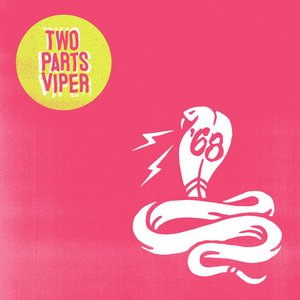 Image pour 'Two Parts Viper (Digital Deluxe)'