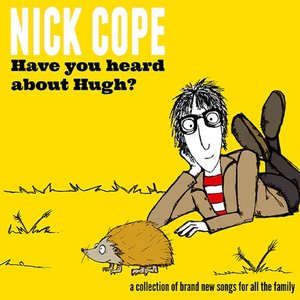 Image for 'Have You Heard About Hugh?'