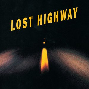 “Lost Highway”的封面