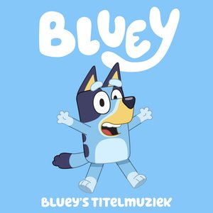Imagen de 'Bluey's Titelmuziek (Dutch Version)'