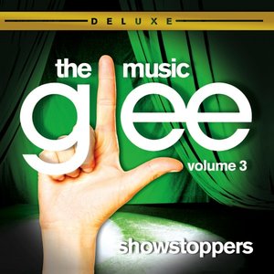 Zdjęcia dla 'Glee - The Music, Vol. 3 - ShowStoppers (Deluxe Edition)'