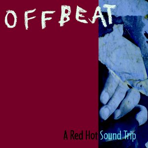 Image for 'Offbeat: A Red Hot Sound Trip'