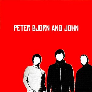 “Peter Bjorn And John”的封面