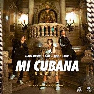 Immagine per 'Mi Cubana Remix'