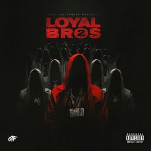 Image for 'Lil Durk Presents: Loyal Bros 2'