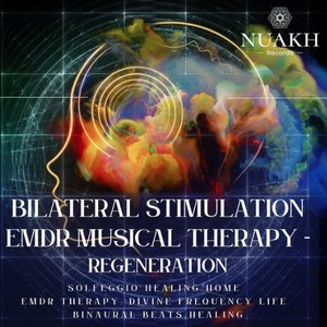 'Bilateral Stimulation - EMDR Musical Therapy - Regeneration' için resim