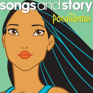Image for 'Songs and Story: Pocahontas'