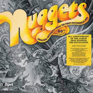 Imagem de 'Nuggets: Original Artyfacts from the First Psychedelic Era, 1964–1969 (50th Anniversary Expanded Super Deluxe Edition)'