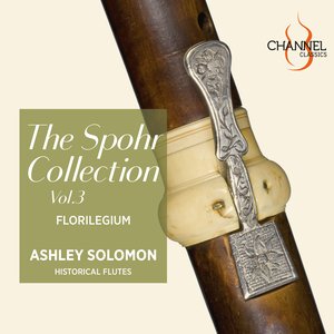 Image pour 'The Spohr Collection, Vol. 3 (Florilegium, Ashley Solomon)'