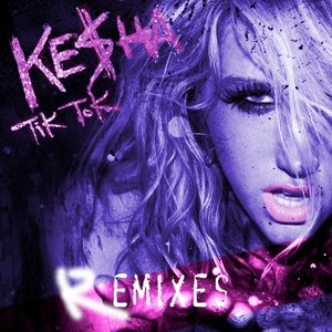 Image for 'TiK ToK (Remixes)'