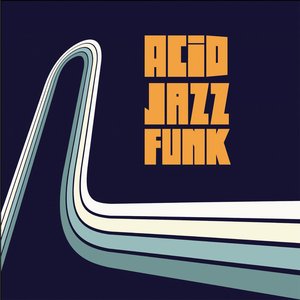 Image for 'Acid Jazz Funk'