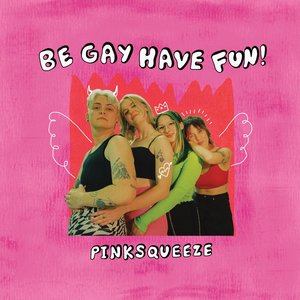 Изображение для 'Be Gay Have Fun'