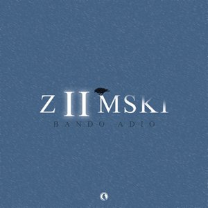 Image for 'Zimski 2 (Bando Adio)'