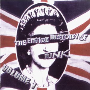 Image for 'The Entire History of Punk'