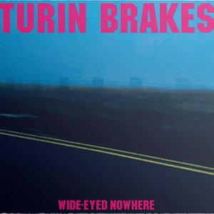 Bild för 'Wide-Eyed Nowhere'