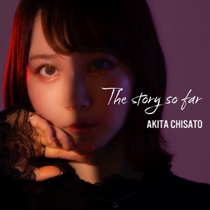 Image for 'The story so far'