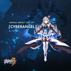 Image for 'Cyberangel (Honkai Impact 3RD Ost)'