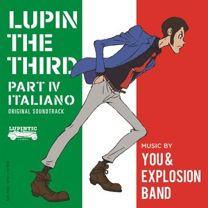 'LUPIN THE THIRD PART IV Original Soundtrack～ITALIANO － Digital Edition －'の画像