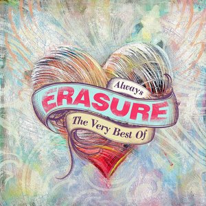 'Always: The Very Best Of Erasure'の画像