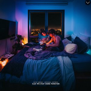 “Can We Stay Here Forever”的封面