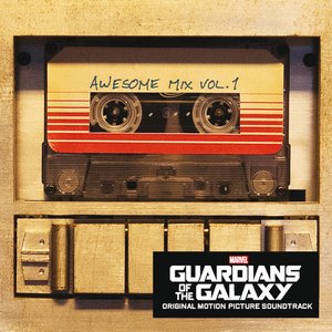 Image for 'Guardians of the Galaxy: Awesome Mix, Vol. 1'