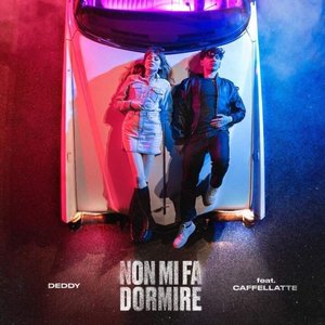 “Non mi fa dormire (feat. Caffellatte)”的封面