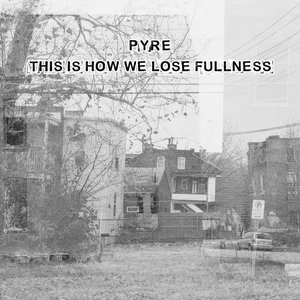 Imagem de 'This Is How We Lose Fullness'