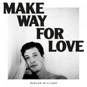 Image for 'Make Way For Love'