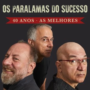 Imagem de 'Os Paralamas do Sucesso: 40 Anos - As Melhores'