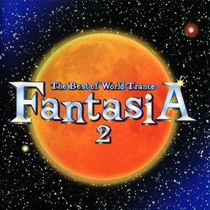 Image for 'The Best of World Trance: FantasiA 2'