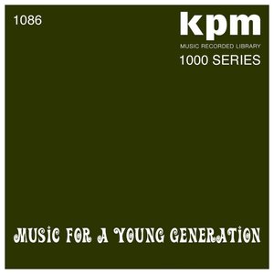 “KPM 1000 Series: Music for a Young Generation”的封面