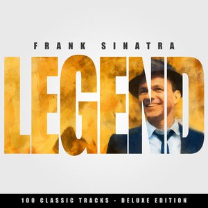 'Legend - Frank Sinatra - 100 Classic Tracks (Deluxe Edition)' için resim