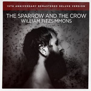 'The Sparrow and the Crow (Remastered Deluxe Version)'の画像