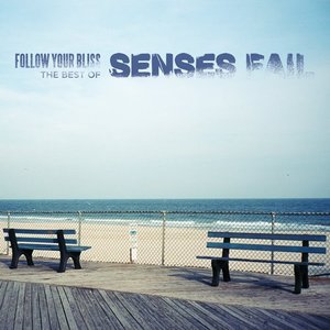 Image for 'Follow Your Bliss: The Best Of Senses Fail'