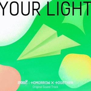 Image for 'Your Light (Live On)'
