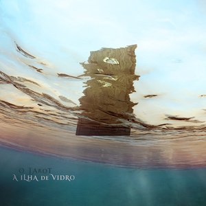 Image for 'A Ilha de Vidro'