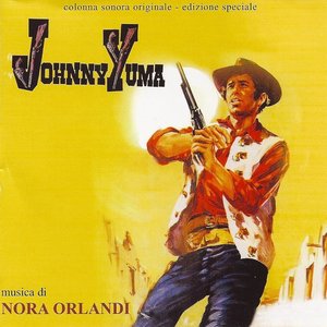 “Johnny Yuma (Original Motion Picture Soundtrack) [Remastered]”的封面