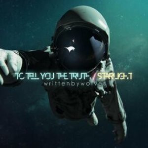 Bild för 'To Tell You the Truth / Starlight - Single'