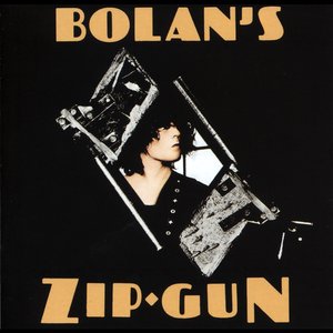 Image for 'Bolan's Zip Gun'