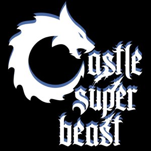 Image for 'Castle Super Beast'