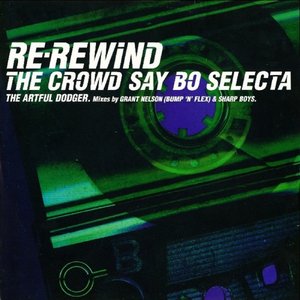 “Re-Rewind (The Crowd Say Bo Selecta) (feat. Craig David)”的封面