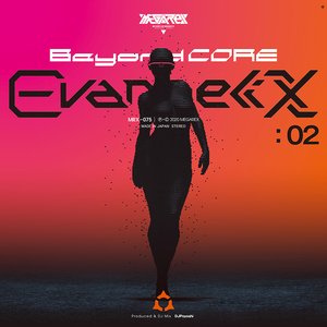 Image for 'Beyond core EVANGELIX 02'