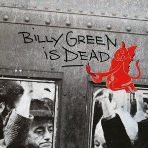 'Billy Green is Dead'の画像