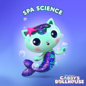 Image for 'Spa Science (From Gabby's Dollhouse)'